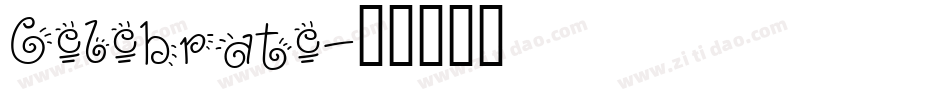 Celebrate字体转换