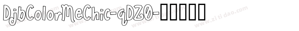 DjbColorMeChic-qDZ0字体转换