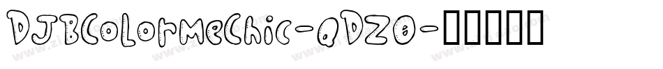 DjbColorMeChic-qDZ0字体转换