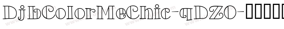 DjbColorMeChic-qDZ0字体转换