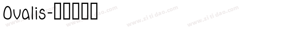 Ovalis字体转换