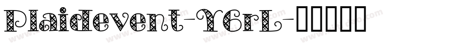 Plaidevent-Y6rL字体转换