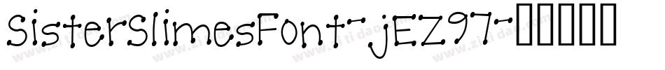 SisterSlimesFont-jEZ97字体转换
