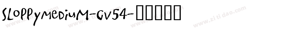 SloppyMedium-gv54字体转换
