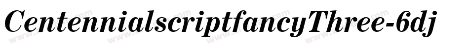 CentennialscriptfancyThree-6djM字体转换