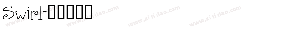 Swirl字体转换