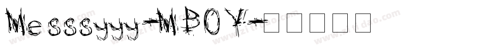 Messsyyy-MBOY字体转换