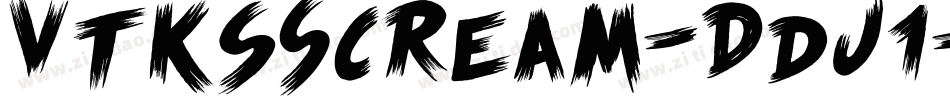 VtksScream-Ddj1字体转换