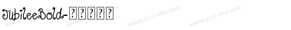 JubileeBold字体转换