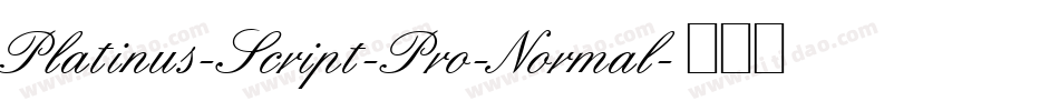 Platinus-Script-Pro-Normal字体转换
