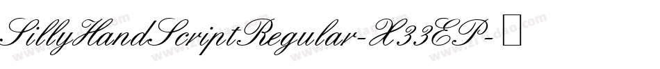 SillyHandScriptRegular-X33EP字体转换