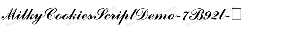 MilkyCookiesScriptDemo-7B92l字体转换