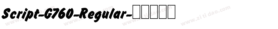 Script-G760-Regular字体转换