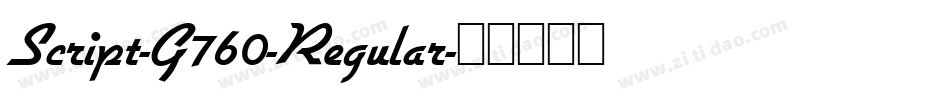 Script-G760-Regular字体转换