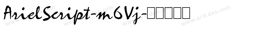 ArielScript-m6Vj字体转换