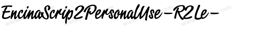 EncinaScript2PersonalUse-R2Le字体转换