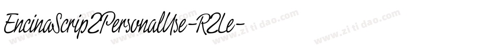 EncinaScript2PersonalUse-R2Le字体转换