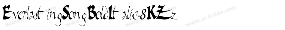 EverlastingSongBoldItalic-8KZz字体转换