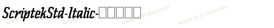 ScriptekStd-Italic字体转换