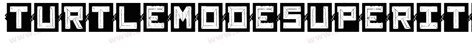 TurtleModeSuperItalic-gxlJY字体转换
