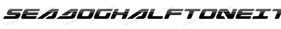 SeaDogHalftoneItalic-pXgy字体转换