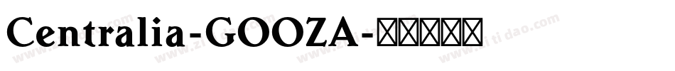 Centralia-GOOZA字体转换