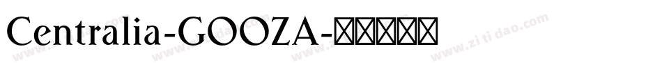Centralia-GOOZA字体转换