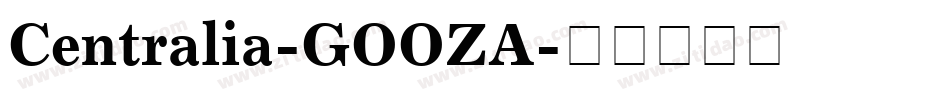 Centralia-GOOZA字体转换