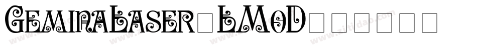 GeminaLaser-LMoD字体转换