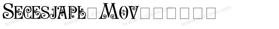 Secesjapl-Mov字体转换