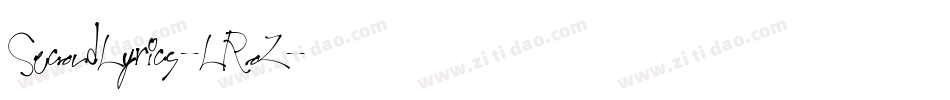 SecondLyrics-LRoZ字体转换