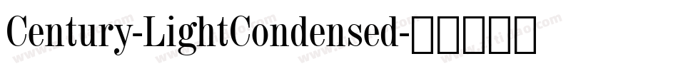 Century-LightCondensed字体转换
