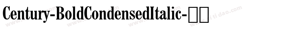 Century-BoldCondensedItalic字体转换