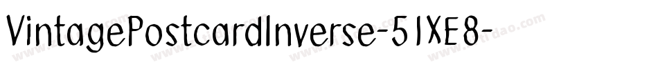 VintagePostcardInverse-51XE8字体转换