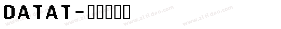 DATAT字体转换