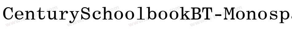 CenturySchoolbookBT-Monospace字体转换