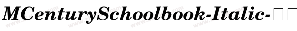 MCenturySchoolbook-Italic字体转换
