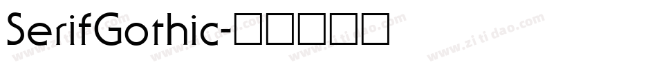 SerifGothic字体转换