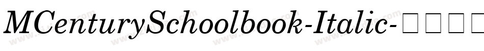 MCenturySchoolbook-Italic字体转换