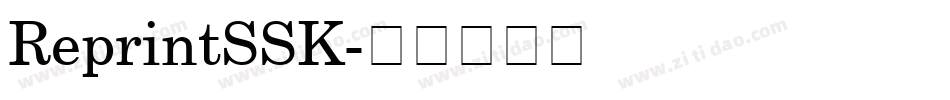 ReprintSSK字体转换