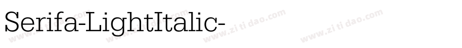 Serifa-LightItalic字体转换
