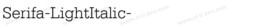 Serifa-LightItalic字体转换
