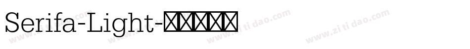 Serifa-Light字体转换