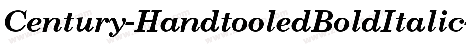 Century-HandtooledBoldItalic字体转换