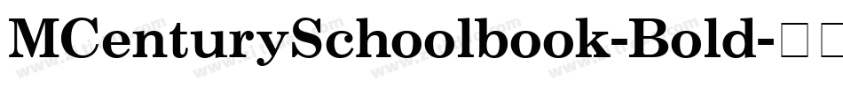 MCenturySchoolbook-Bold字体转换