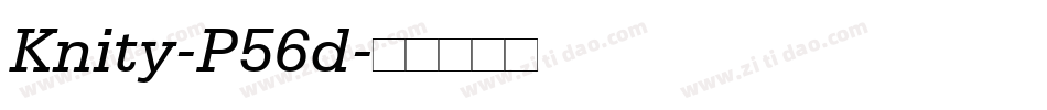 Knity-P56d字体转换