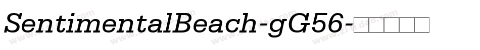 SentimentalBeach-gG56字体转换 SentimentalBeach-gG56字体转换