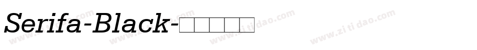 Serifa-Black字体转换