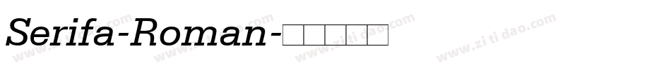 Serifa-Roman字体转换
