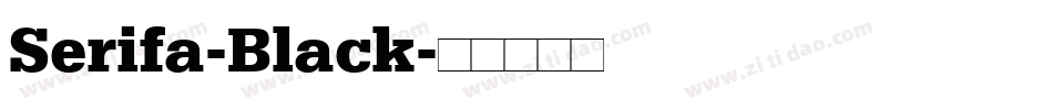 Serifa-Black字体转换